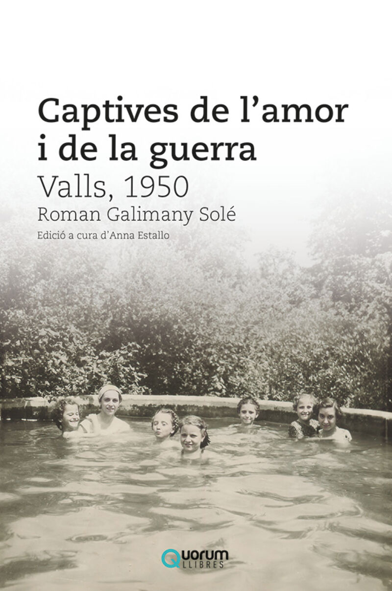 captives de l'amor i de la guerra - valls, 1950 - Roman Galimany Sole