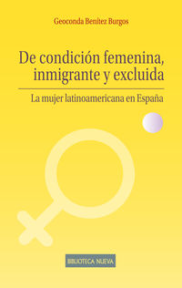de condicion femenina, inmigrante y excluida - Geoconda Benitez Burgos