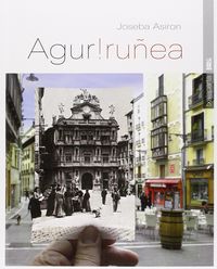 agur, iruñea - Joseba Asiron Saez
