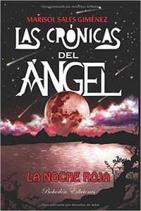 (3 ED) CRONICAS DEL ANGEL, LAS - LA NOCHE ROJA