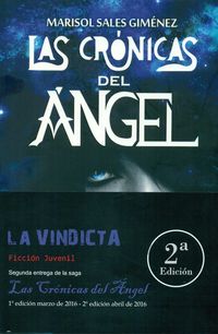 (2 ED) VINDICTA, LA - LAS CRONICAS DEL ANGEL 2