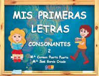 MIS PRIMERAS LETRAS - CONSONANTES 2
