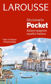 diccionario pocket español / italiano - italiano / spagnolo