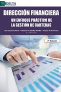 (2 ed) direccion financiera - un enfoque practico en la gestion de carteras - Jose Luis Coca Perez