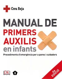 manual de primers auxilis en infants - Aa. Vv.