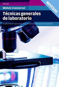 gs - tecnicas generales de laboratorio - Fernando Simon Luis / Maria Isabel Lorenzo Luque