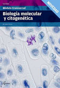 gm / gs - biologia molecular y citogenetica - modulo transversal - Fernandez Gomez Aguado / Maria Teresa Corcuera Pindado