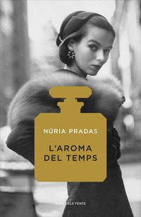 l'aroma del temps - Nuria Pradas