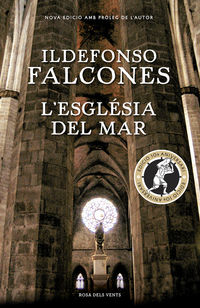 l'esglesia del mar (ed 10 aniversari) - Ildefonso Falcones
