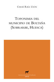 toponimia del municipio de boltaña (sobrarbe, huesca) - Chuse Raul Uson Serrano