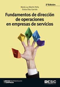 (2 ed) fundamentos de direccion de operaciones en empresas de servicios