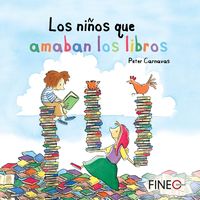 los niños que amaban los libros - Peter Carnavas