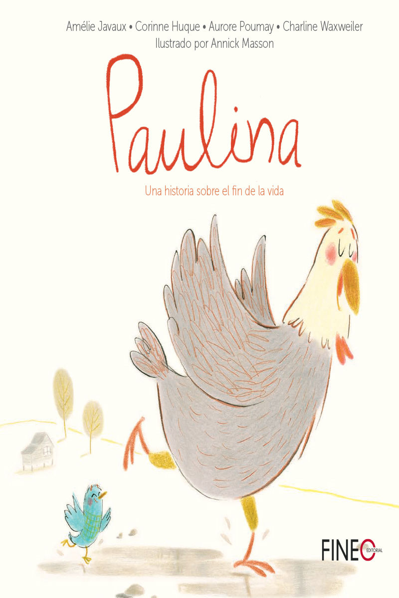 paulina - Corinne Huque / [ET AL. ]