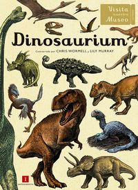 dinosaurium - Lily Murray / Chris Wormell