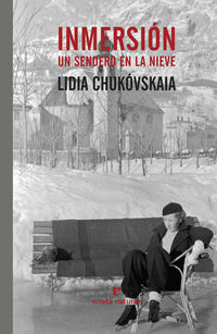 inmersion - un sendero en la nieve - Lidia Chukovskaia