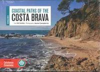 coastal paths of the costa brava