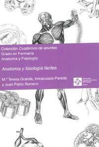 anatomia y fisiologia faciles - Maria Teresa Grande / Inmaculada Pereda / Juan Pablo Romero