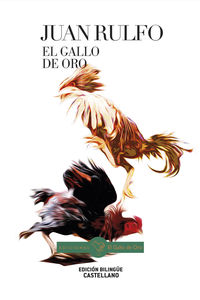 gallo de oro, el (euskera / castellano)