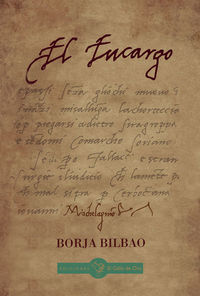 El encargo - Borja Bilbao