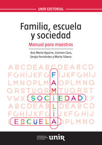 FAMILIA, ESCUELA Y SOCIEDAD - MANUAL PARA MAESTROS