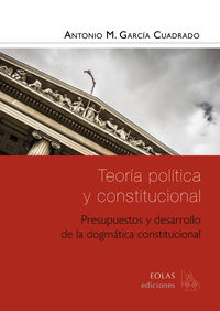 teoria politica y constitucional - Antonio M. Garcia Cuadrado