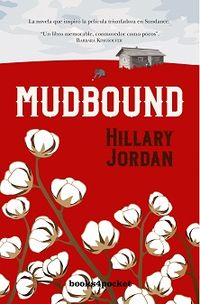 mudbound - Hillary Jordan