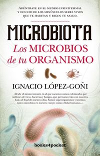 microbiota - los microbios de tu organismo - Ignacio Lopez Goñi