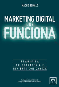 marketing digital que funciona - Nacho Somalo Peciña