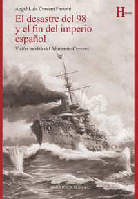 El desastre del 98 y el fin del imperio español