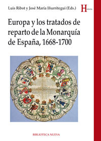 europa y los tratados de reparto de la monarquia de españa - Luis Ribot / Jose Maria Iñurritegui