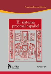 (10 ed) sistema procesal español - Francisco Ramos Mendez