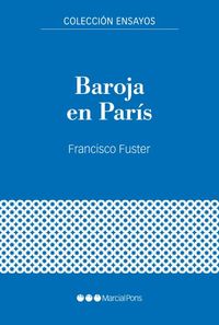 baroja en paris - guerra civil y exilio (1936-1940)
