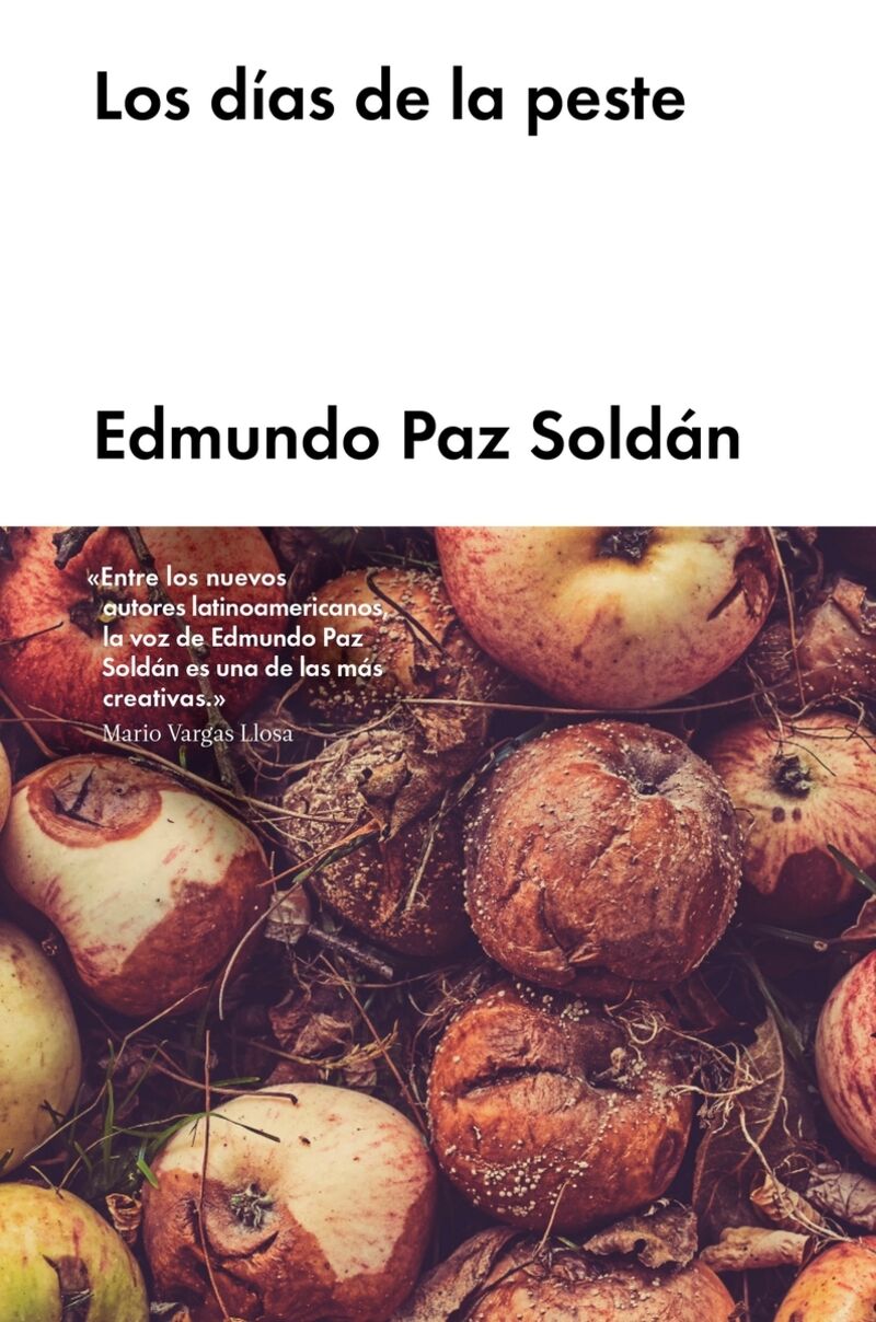 Los dias de la peste - Edmundo Paz Soldan