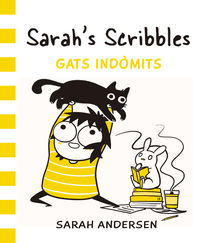 sarah's scribbles - gats indomits - Sarah Andersen