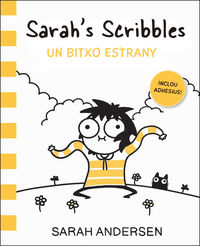 SARAH'S SCRIBBLES 4 - UN BITXO ESTRANY