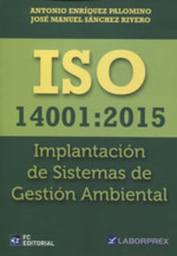 ISO 14001: 2015 - IMPLANTACION DE SISTEMAS DE GESTION AMBIENTAL