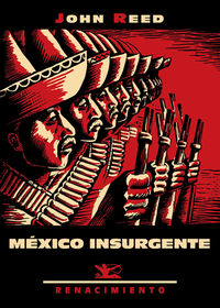 mexico insurgente - John Reed