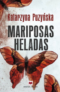 mariposas heladas - Katarzyna Puzynska