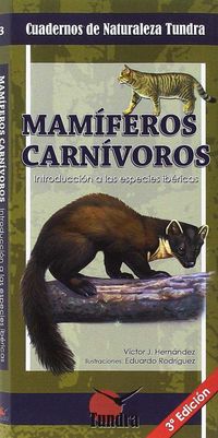 mamimeros carnivoros - introduccion a las especies ibericas