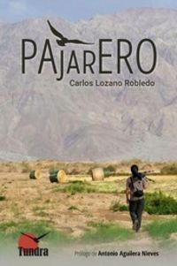 pajarero - Carlos Lozano Robledo