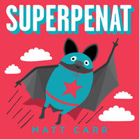superpenat - Matt Carr