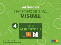 metodo de lectoescritura visual 4 - los alimentos 2 - Gaspar Gonzalez Rus / M. Mercedes Lopez Torrecilla