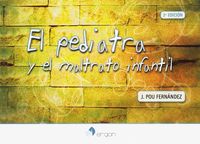 El (2 ed) pediatra y el maltrato infantil - Jordi Pou Fernandez
