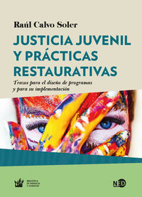 justicia juvenil y practicas restaurativas - trazos para el diseño de programas y para su implementacion