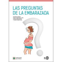 Las preguntas de la embarazada - Gustavo Izbiky / Mª Fernanda Lage