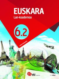 lh 6 - eki - euskara 6 - lan koad 6.2