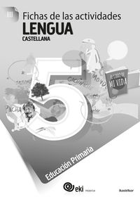 EP 5 - EKI - LENGUA CASTELLANA - FICHAS ACTIVIDADES 5