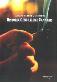 HISTORIA GENERAL DEL CANNABIS