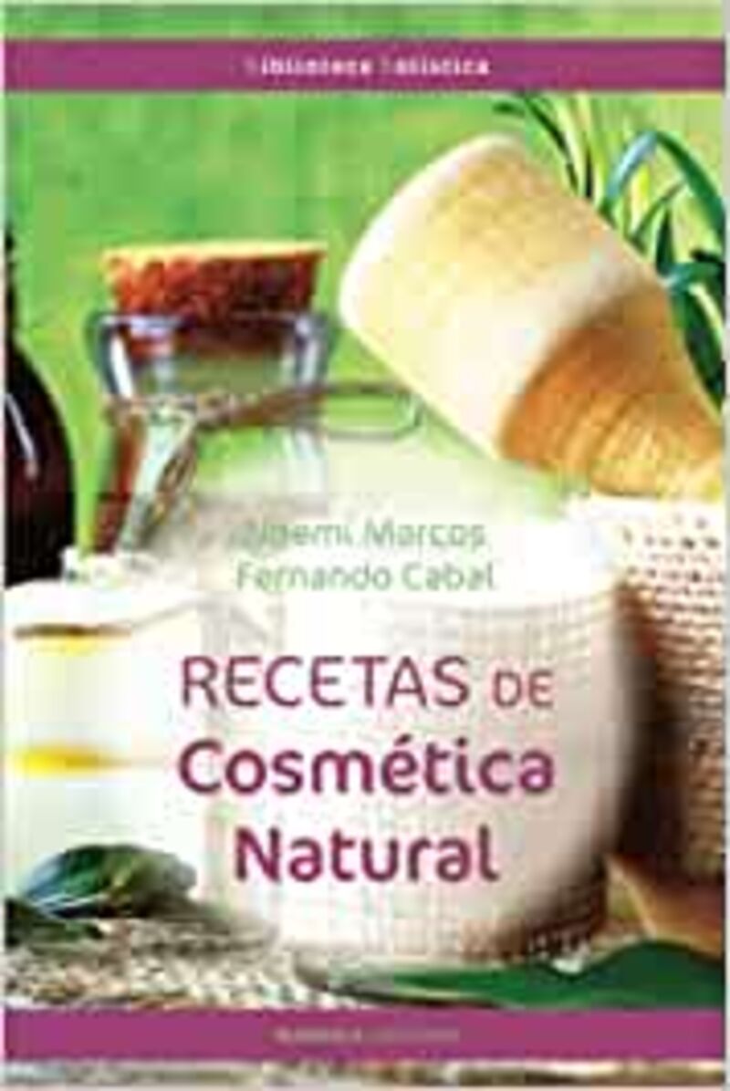 (2 ED) RECETAS DE COSMETICA NATURAL