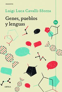 genes, pueblos y lenguas - Luca Cavalli-Sforza